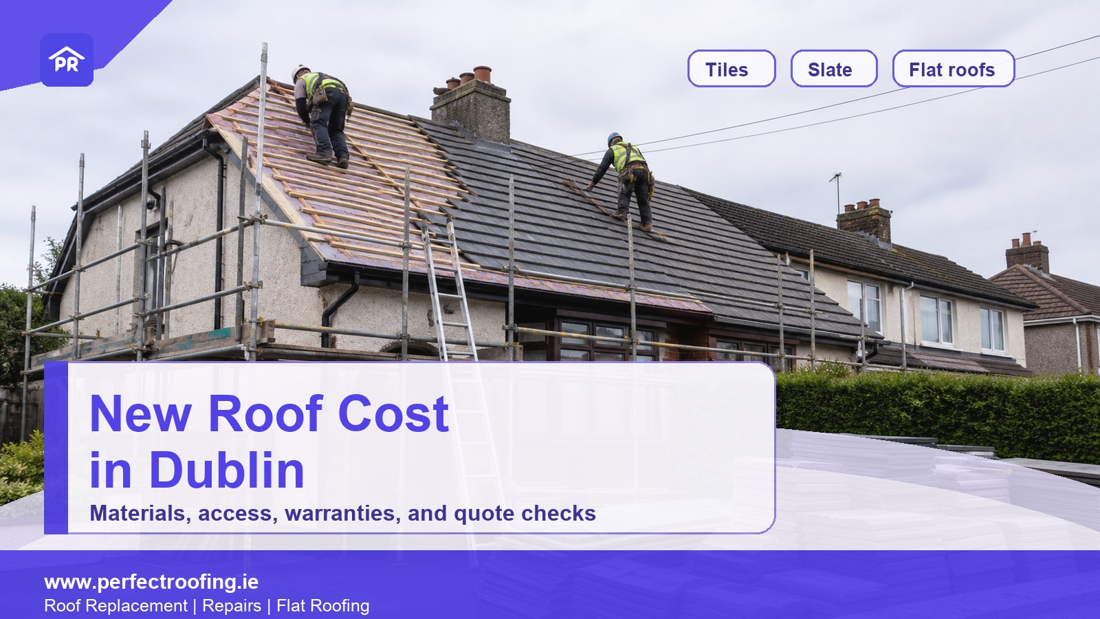 How Much Does a New Roof Cost in Dublin?